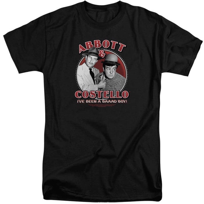 Abbott and Costello I've Been a Bad Boy! Tall T-Shirt