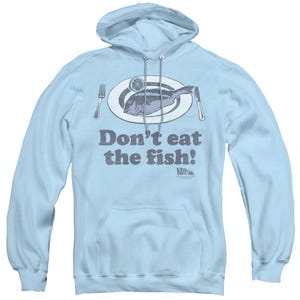 Airplane Don’t Eat the Fish! Hoodie