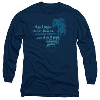 All I Need Tasty Waves Fast Times at Ridgemont High Long Sleeve Shirt