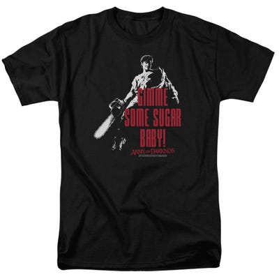 Army of Darkness Gimme Some Sugar Baby! T-Shirt