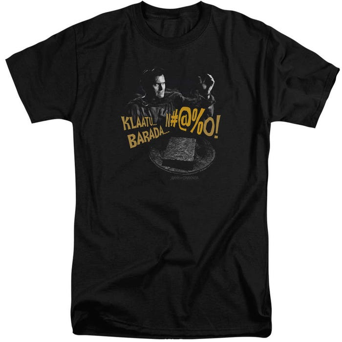 Army of Darkness Klatu…Barada Tall T-Shirt
