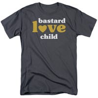 BASTARD LOVE CHILD T-Shirt