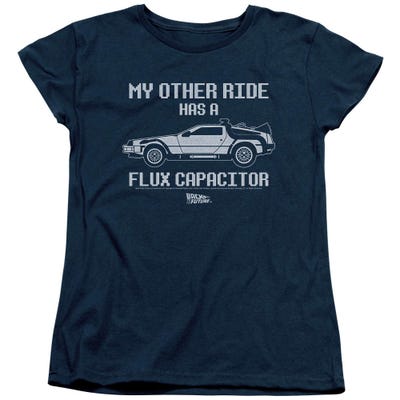 Back to the Future My Other Ride Has a Flux Capacitor Delorean Womens T-Shirt