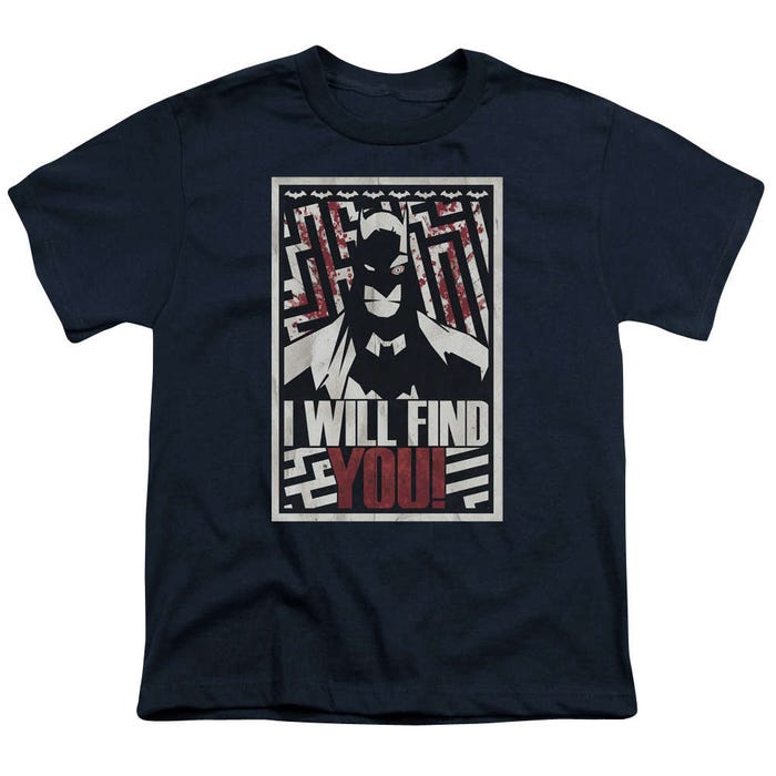 Batman I Will Find You Kids T-Shirt