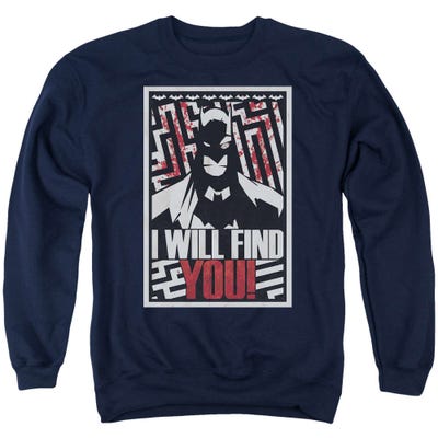 Batman I Will Find You Sweatshirt