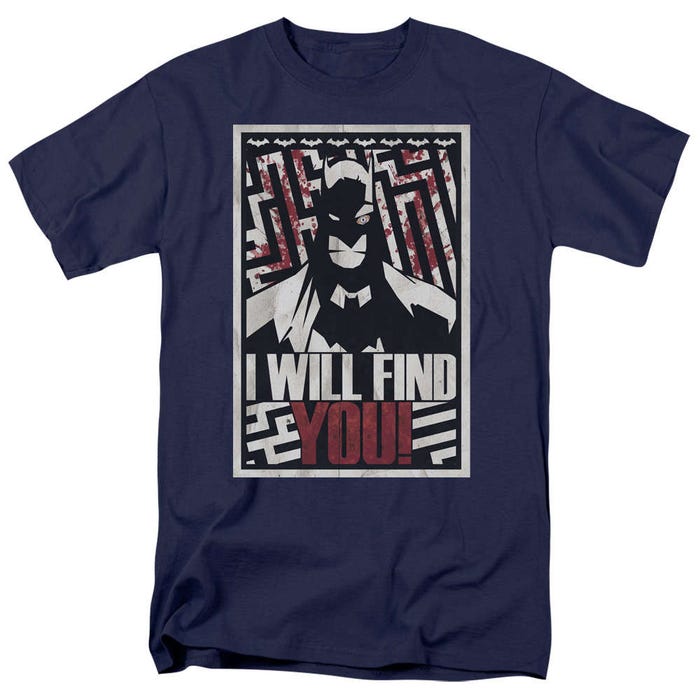 Batman I Will Find You T-Shirt