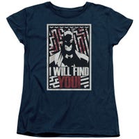Batman I Will Find You Womens T-Shirt