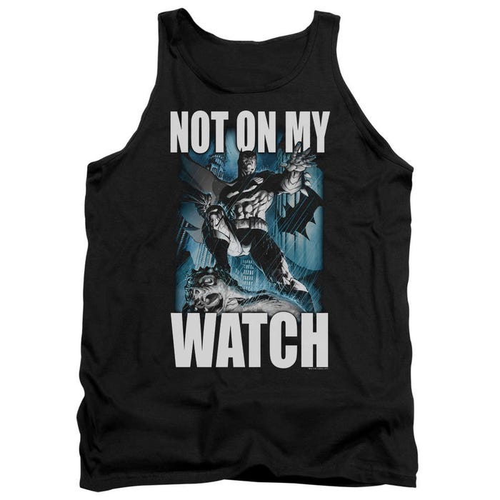 Batman Not On My Watch Tank Top