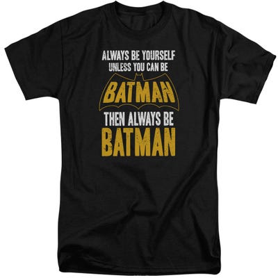 Be Batman Tall T-Shirt