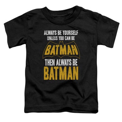 Be Batman Toddler T-Shirt