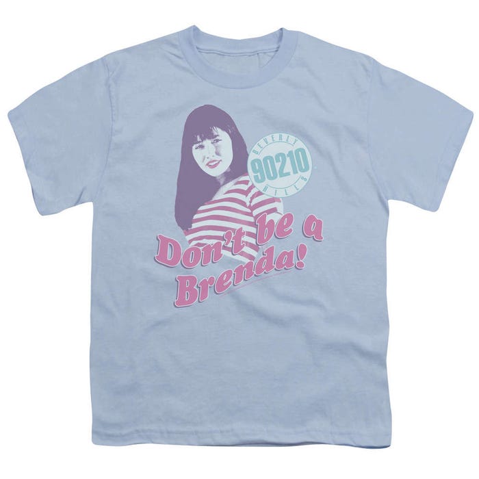 Beverly Hills 90210 Don't Be A Brenda Kids T-Shirt