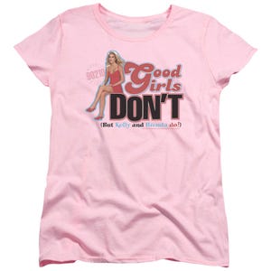 Beverly Hills 90210 Good Girls Don't Women's T-Shirt