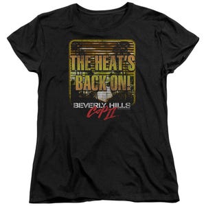 Beverly Hills Cop The Heat's Back On! Women's T-Shirt