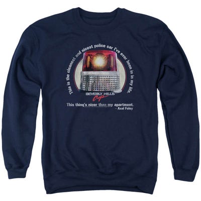 Beverly Hills Cop This Thing's Nicer Than My Apartment Police Car Sweatshirt