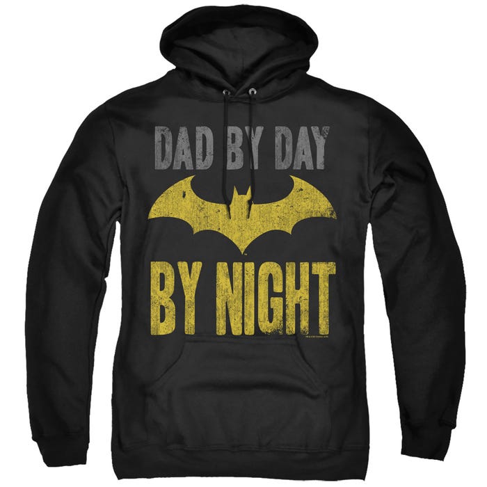 BATMAN DAD BY DAY Hoodie