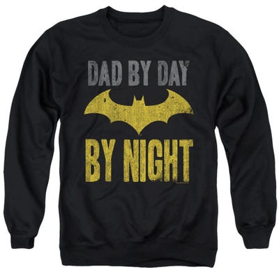 BATMAN DAD BY DAY Sweatshirt