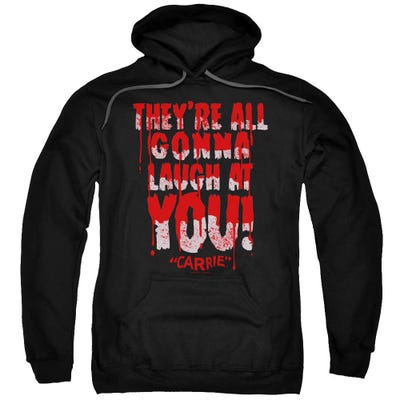 Carrie They're All Gonna Laugh At You Bloody Hoodie