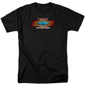 Chevy We'll Be There TV Spot T-Shirt