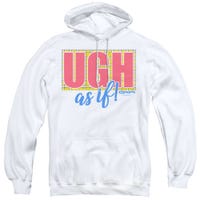 Clueless Movie Ugh As If Hoodie