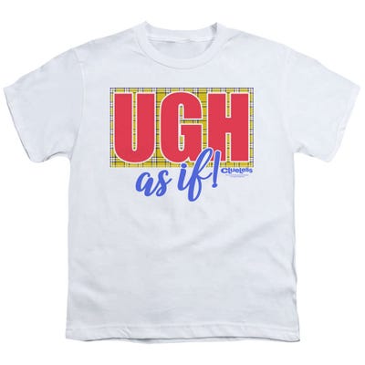 Clueless Movie Ugh As If Kids T-Shirt