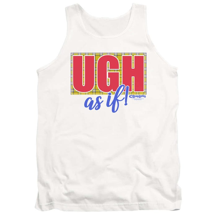 Clueless Movie Ugh As If Tank Top