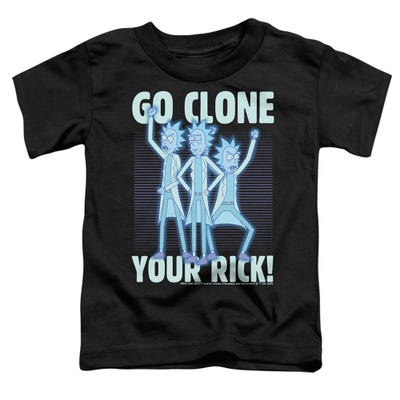 Rick And Morty go Clone Your Rick Toddler T-Shirt