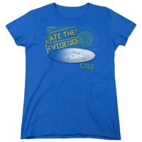CSI I Ate The Evidence Womens T-Shirt