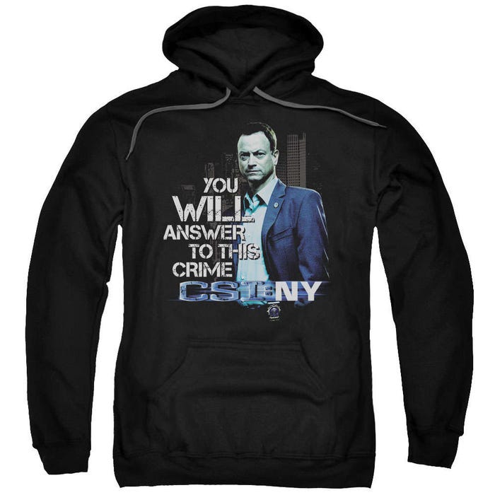 CSI New York You Will Answer For This Crime Hoodie