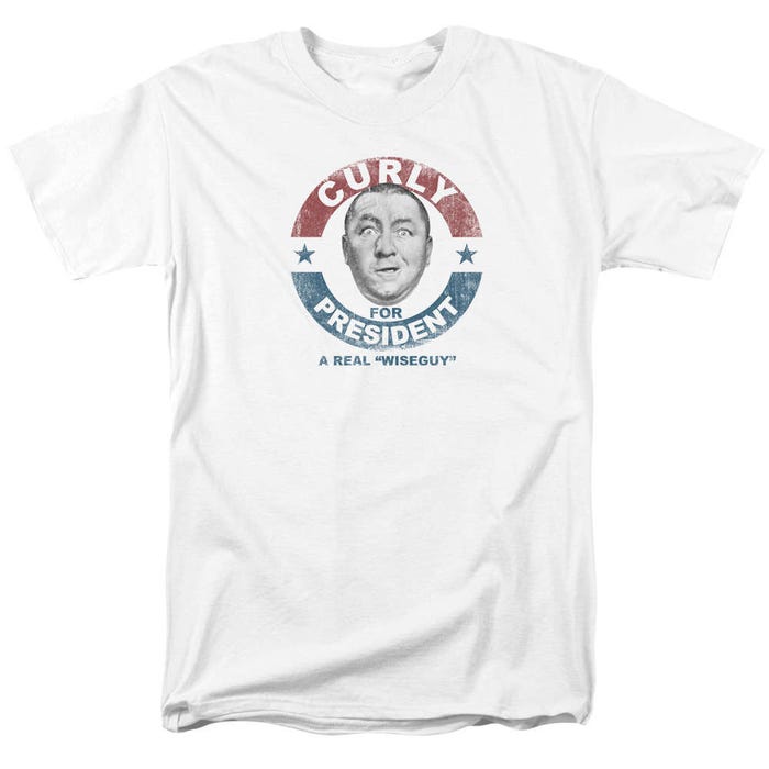 Curly For President A real Wise Guy Three Stooges T-Shirt