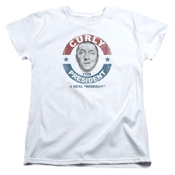 Curly For President A real Wise Guy Three Stooges Womens T-Shirt