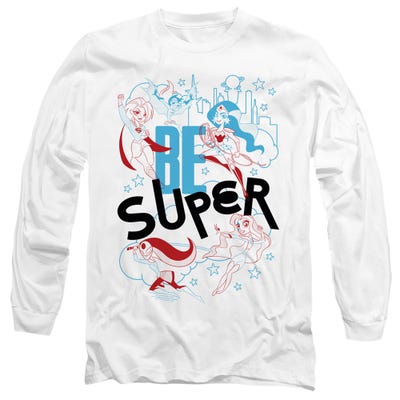 BE SUPER DC Super Hero Girls  Long Sleeve Shirt
