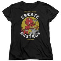 Hot Stuff Local Devil Create and Destroy Womens T-Shirt