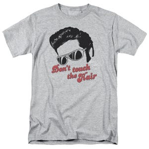 Elvis Presley Don't Touch The Hair 2 T-Shirt