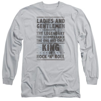 Ladies and Gentlemen King of Rock N Roll Elvis Presley Long Sleeve Shirt