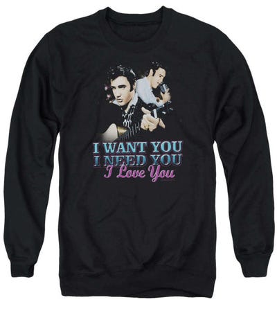 Elvis Presley I Want You Sweatshirt
