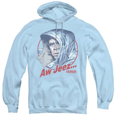 Fargo AW Jeez Hoodie