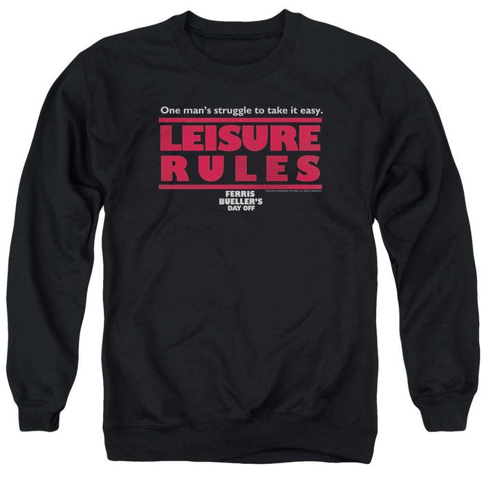 Ferris Bueller's Day Off Leisure Rules Sweatshirt