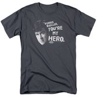 Ferris Bueller's Day Off You're My Hero T-Shirt