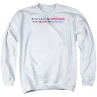 Fine Tax Funny Sweatshirt