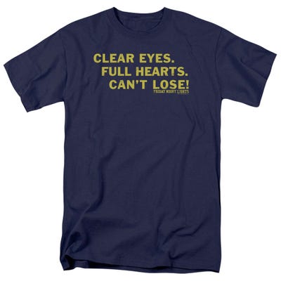 Friday Night Lights Clear Eyes T-Shirt