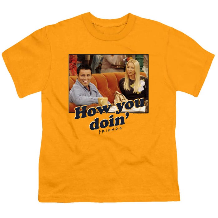 Friends How You Doin Kids T-Shirt