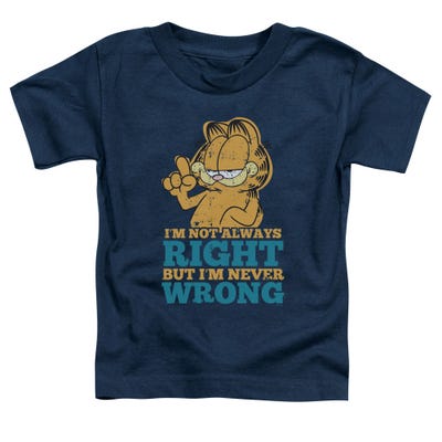 NEVER WRONG GARFIELD Toddler T-Shirt