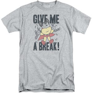 Give me a Break Chains Mighty Mouse Tall T-Shirt