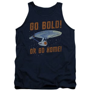 Go Bold Or Go Home Star Trek Tank Top