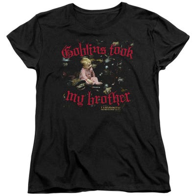 Goblins Took My Brother Labyrinth Womens T-Shirt
