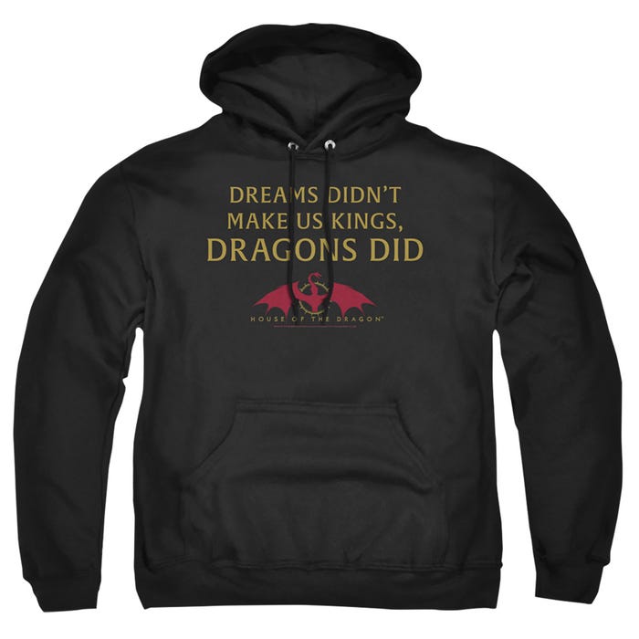 HOUSE OF THE DRAGON NOT DREAMS Hoodie