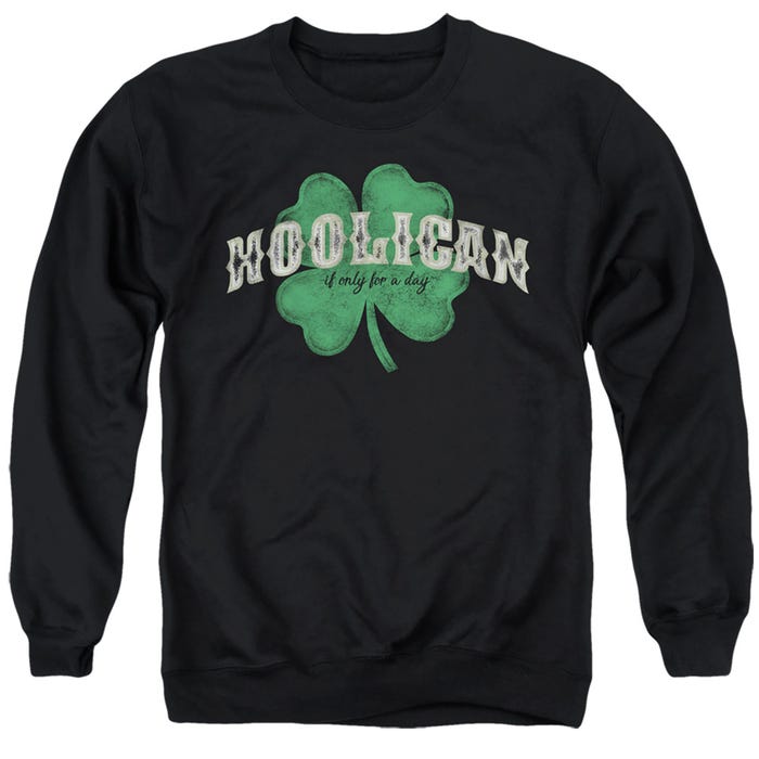 HOOLIGAN FOR A DAY Sweatshirt