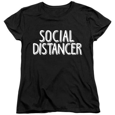 SOCIAL DISTANCER Womens T-Shirt