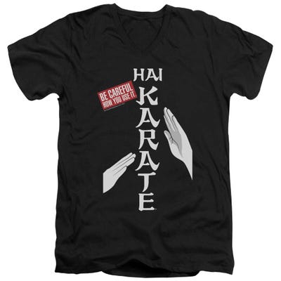 Hai Karate Be Careful V-Neck T-Shirt