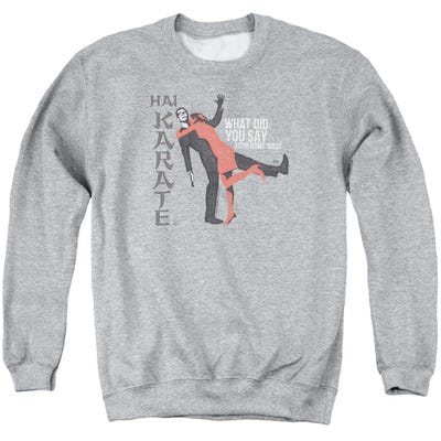 Hai Karate What's Your Name Sweatshirt